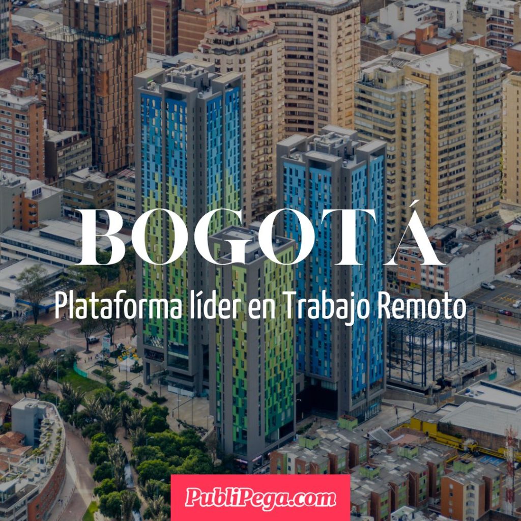 Trabajo Remoto en Bogotá colombia