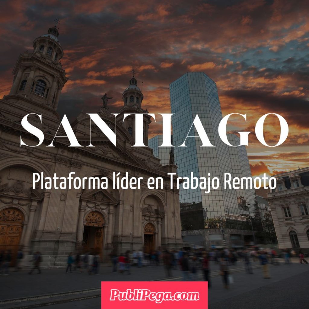 Trabajo Remoto en Santiago Centro