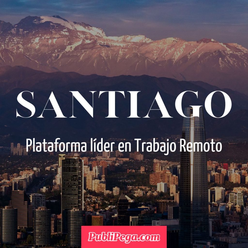 Trabajo Remoto en Santiago de Chile