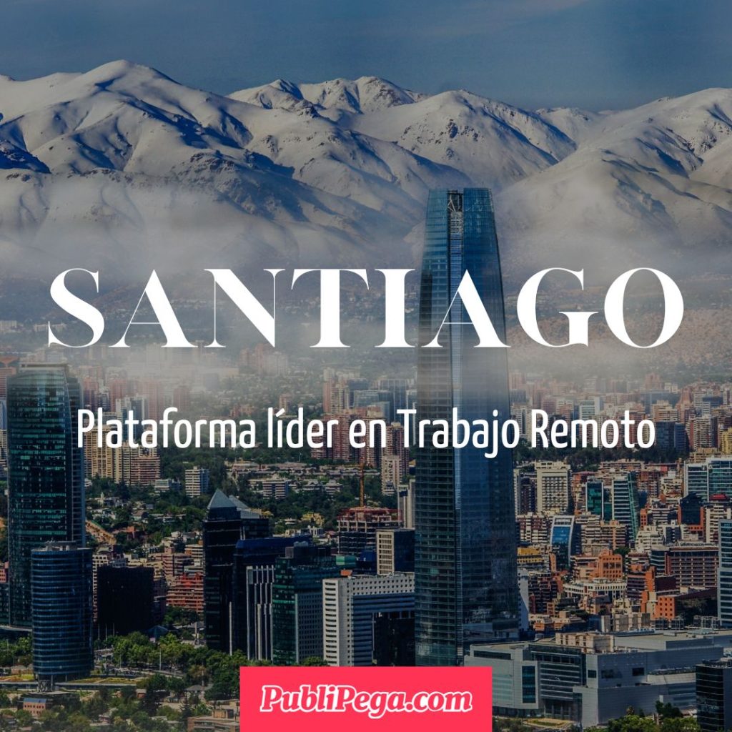 Trabajo Remoto en Santiago de Chile