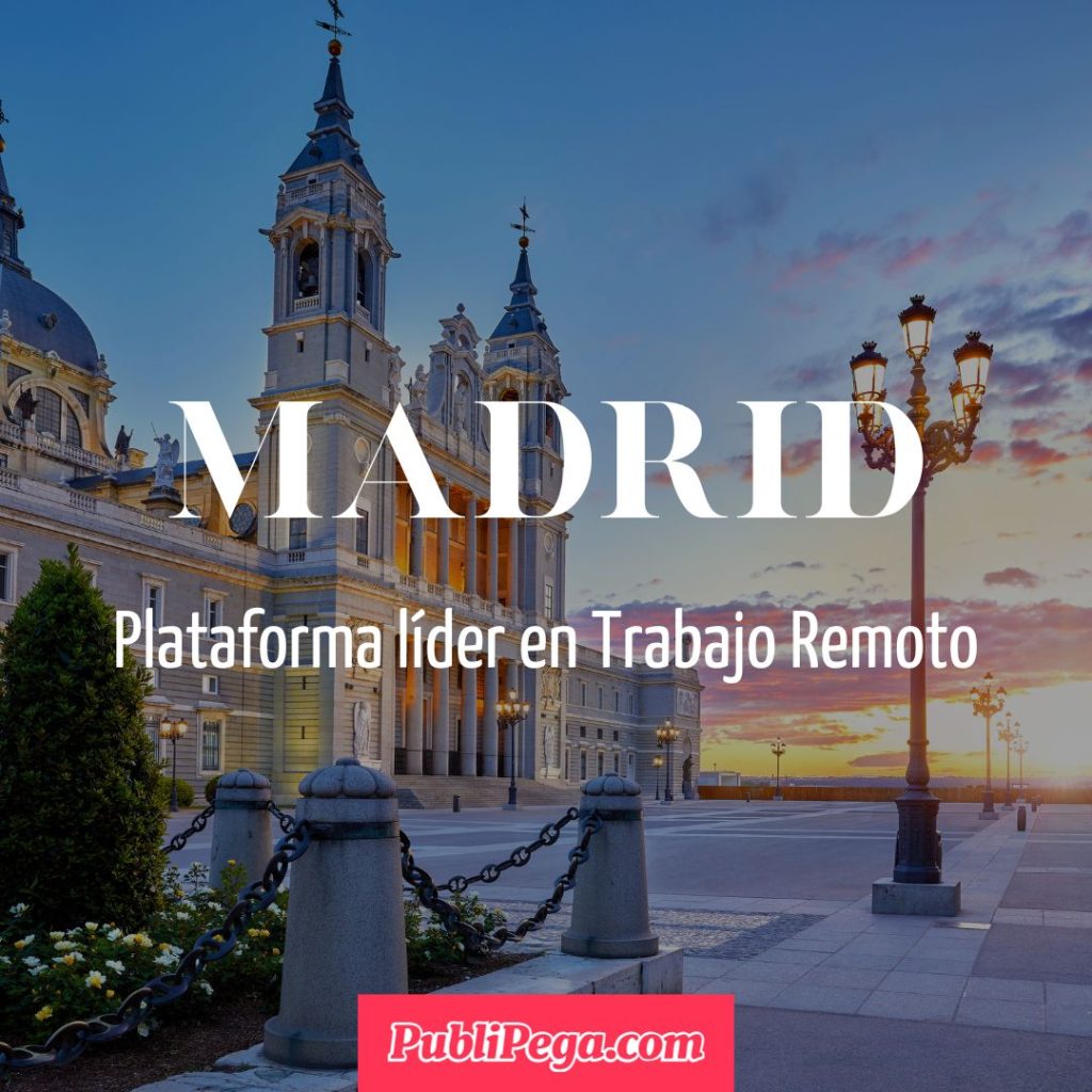 Trabajo Remoto en madrid