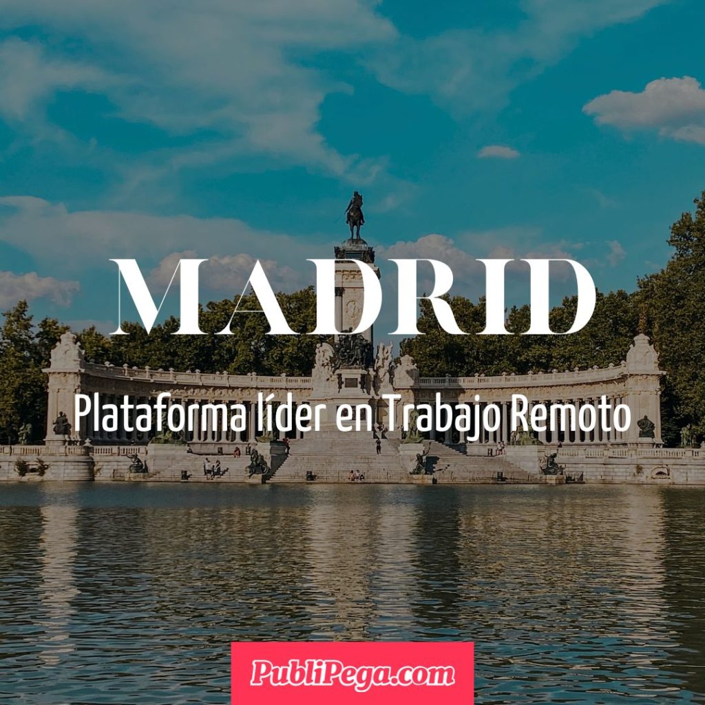 Trabajo Remoto en madrid
