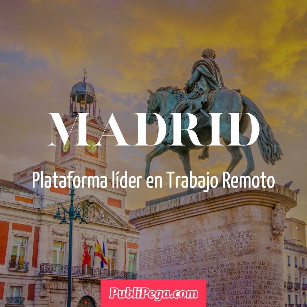 Trabajo Remoto en madrid