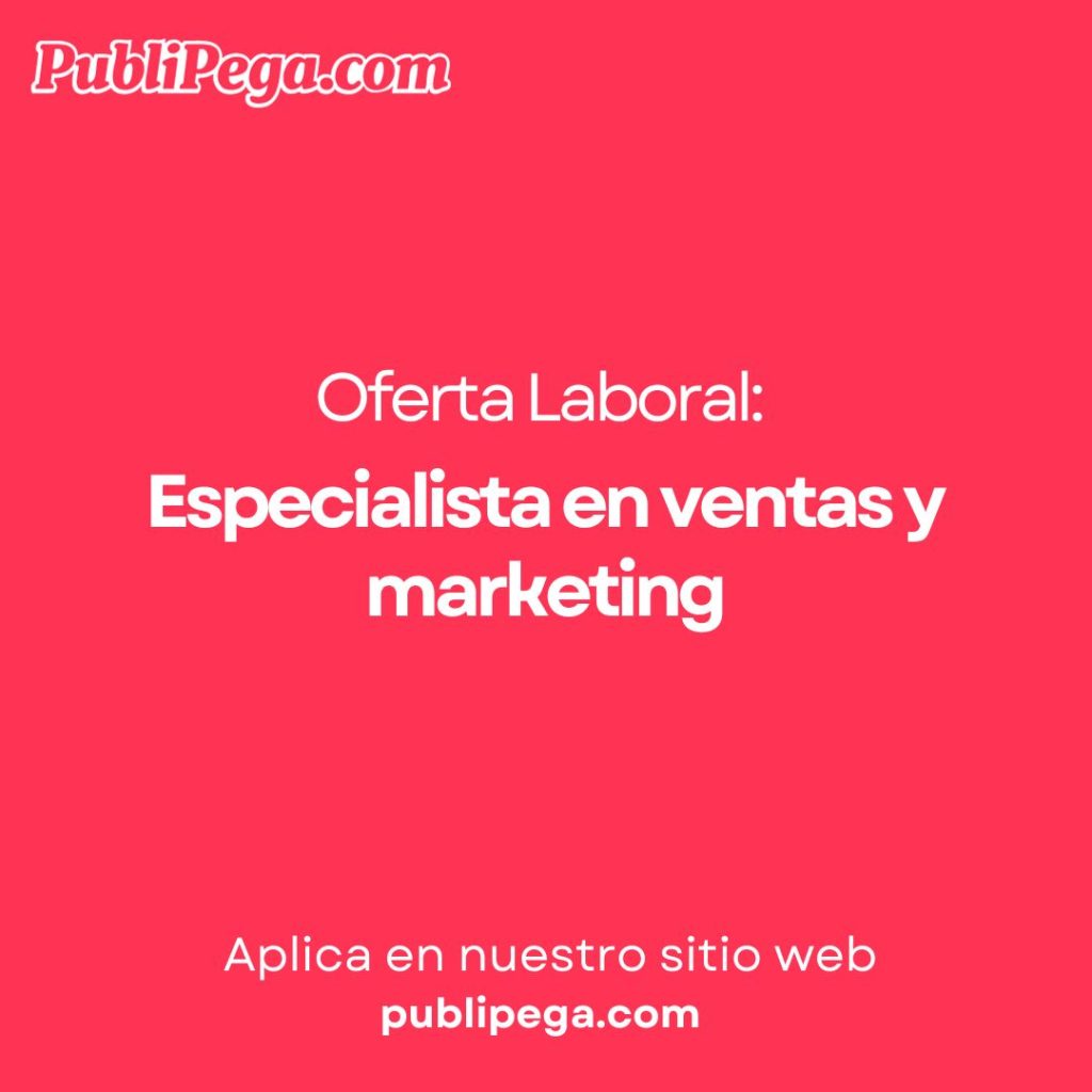 Especialista en ventas y marketing