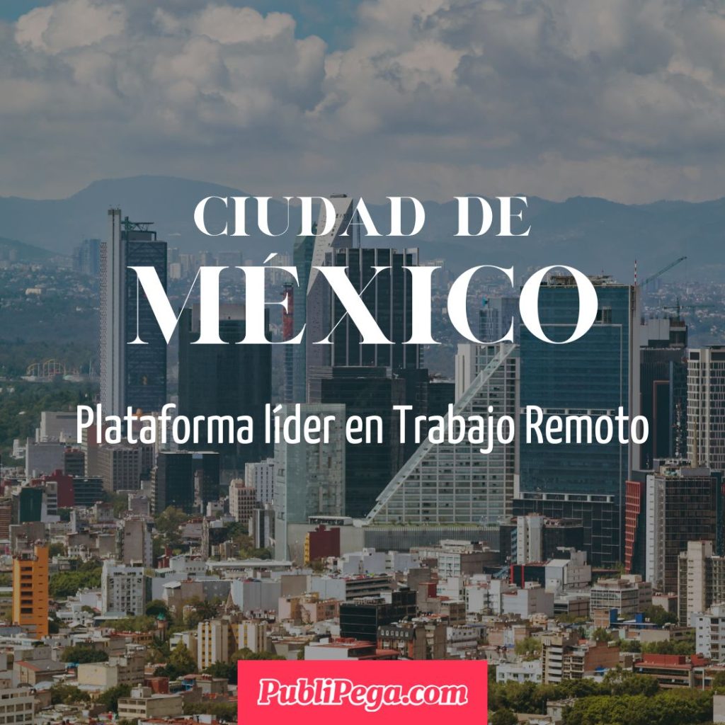 Trabajo Remoto méxico