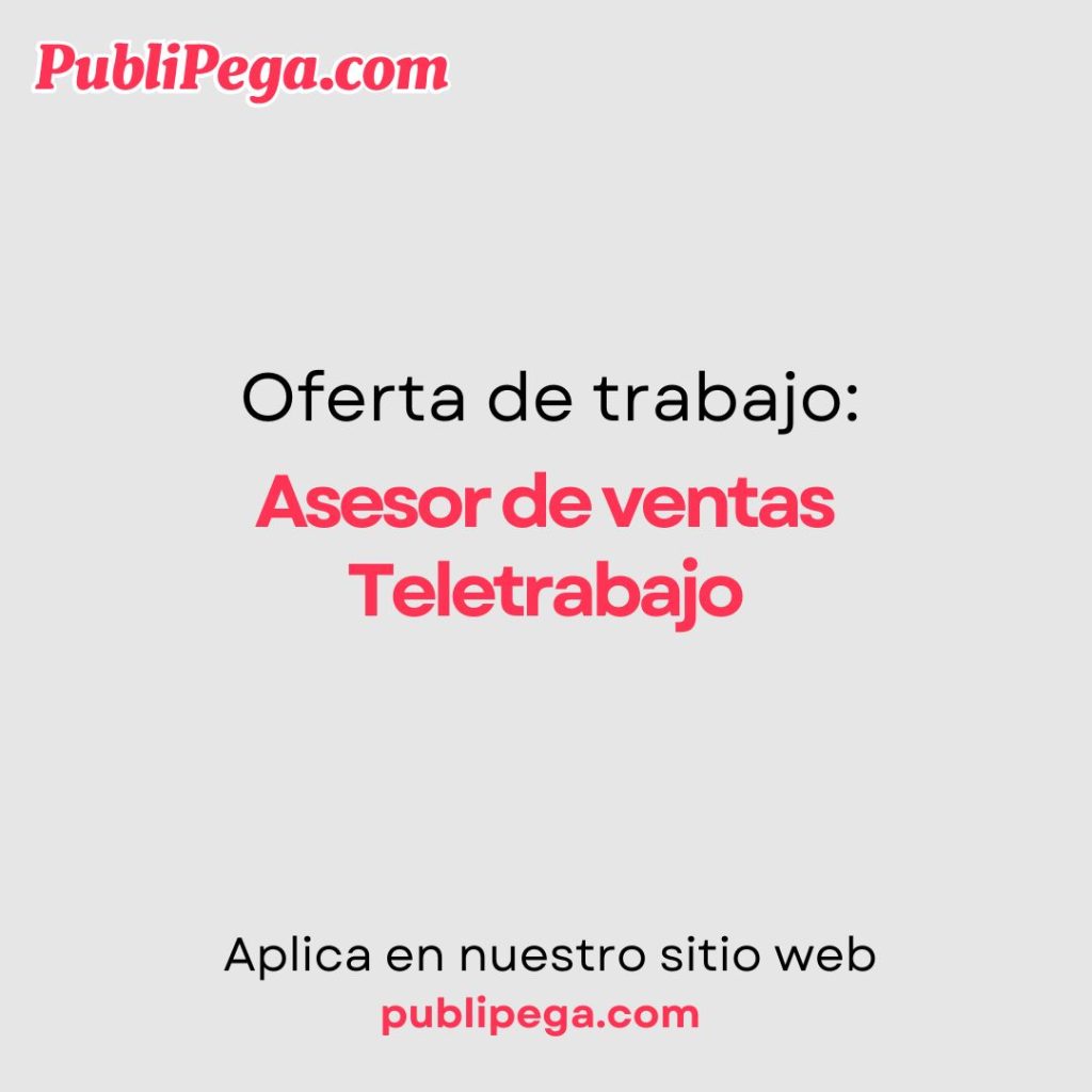 Asesor de ventas Teletrabajo