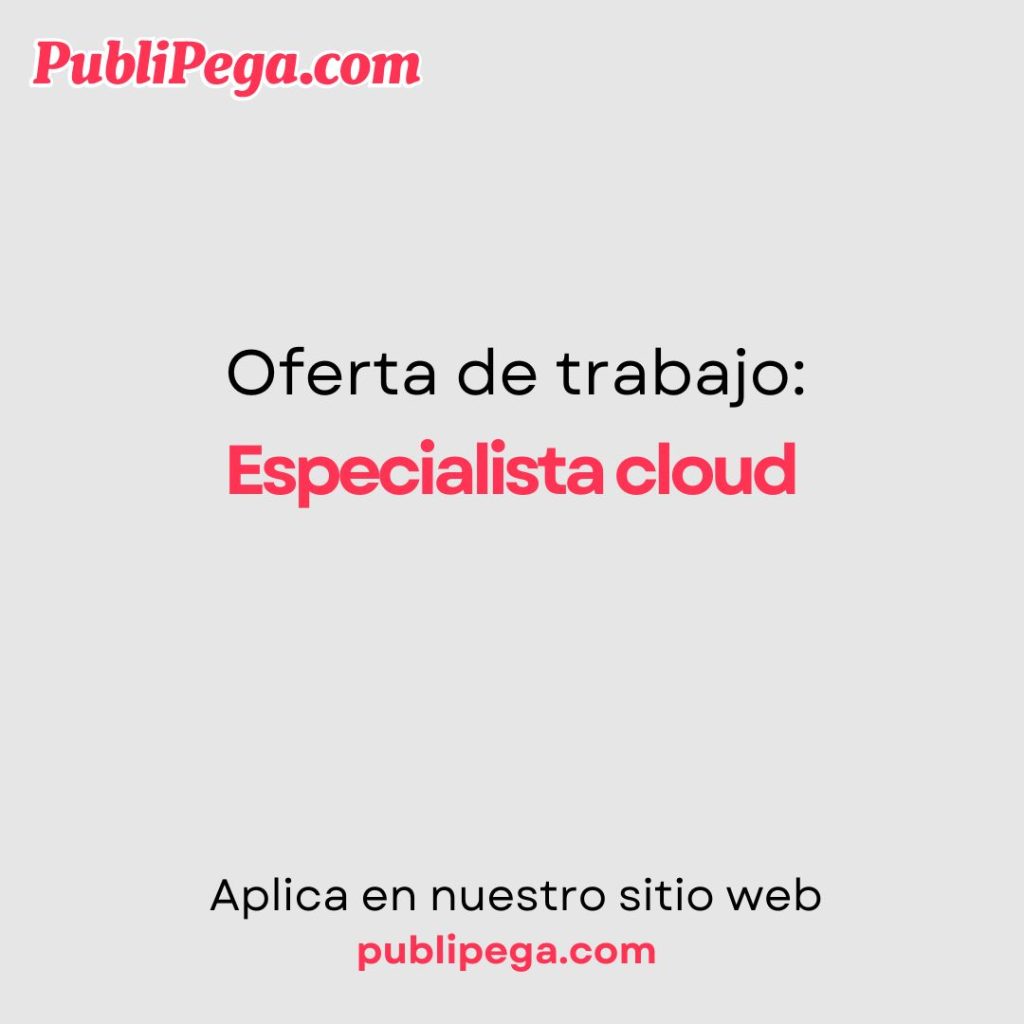 Especialista cloud
