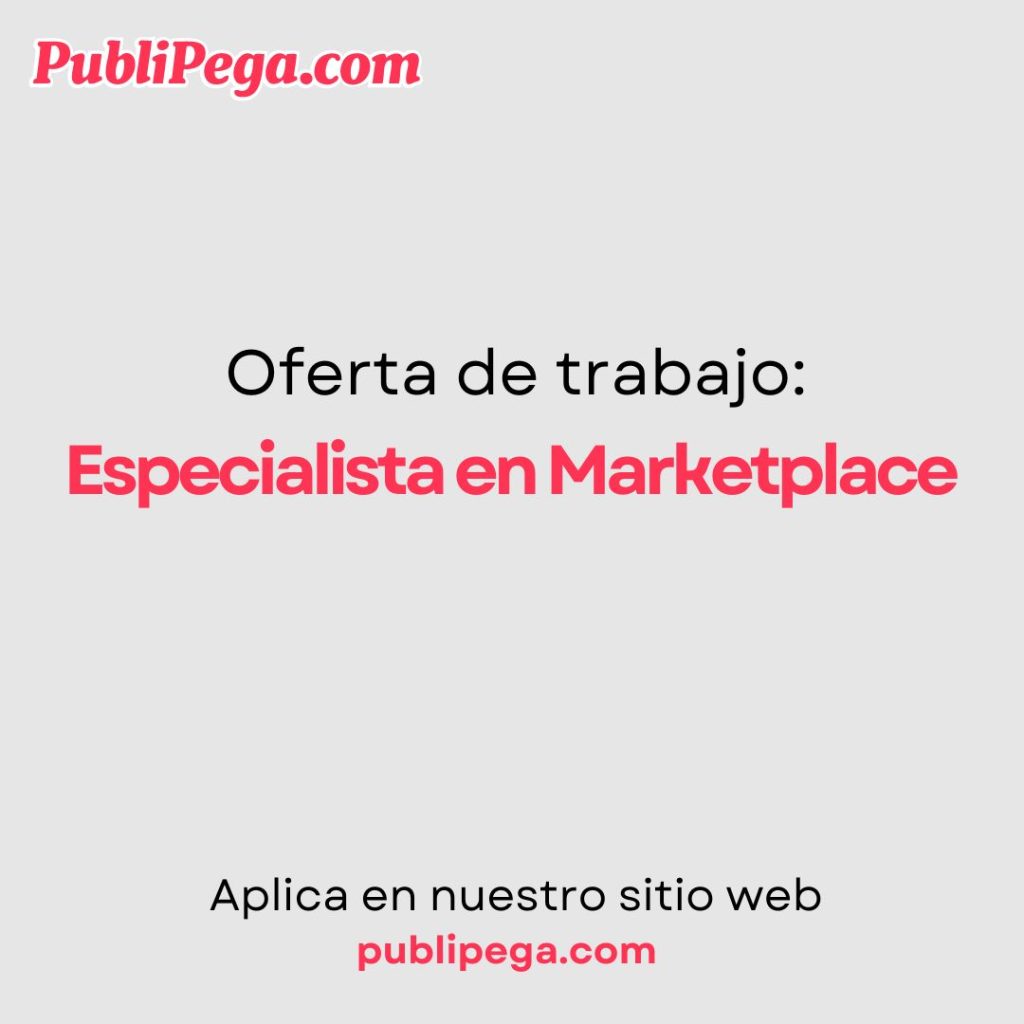 Especialista en Marketplace