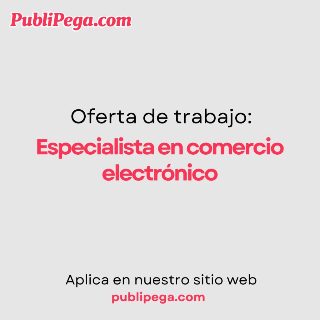 Especialista en comercio electrónico