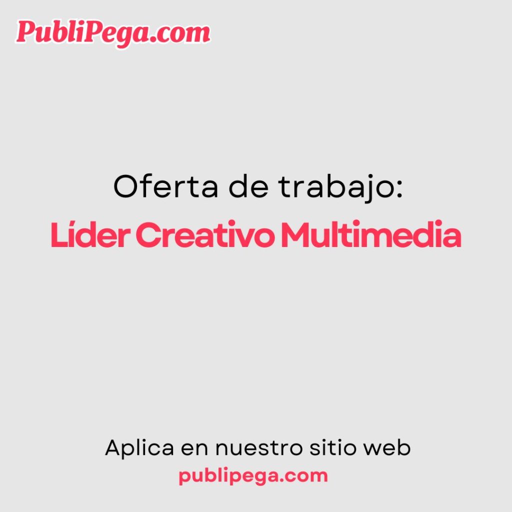 Líder Creativo Multimedia