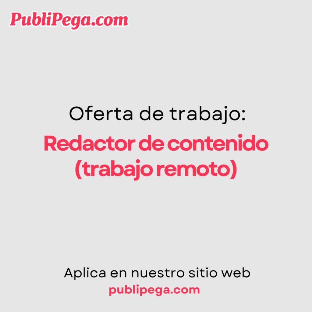 Redactor de contenido (trabajo remoto)