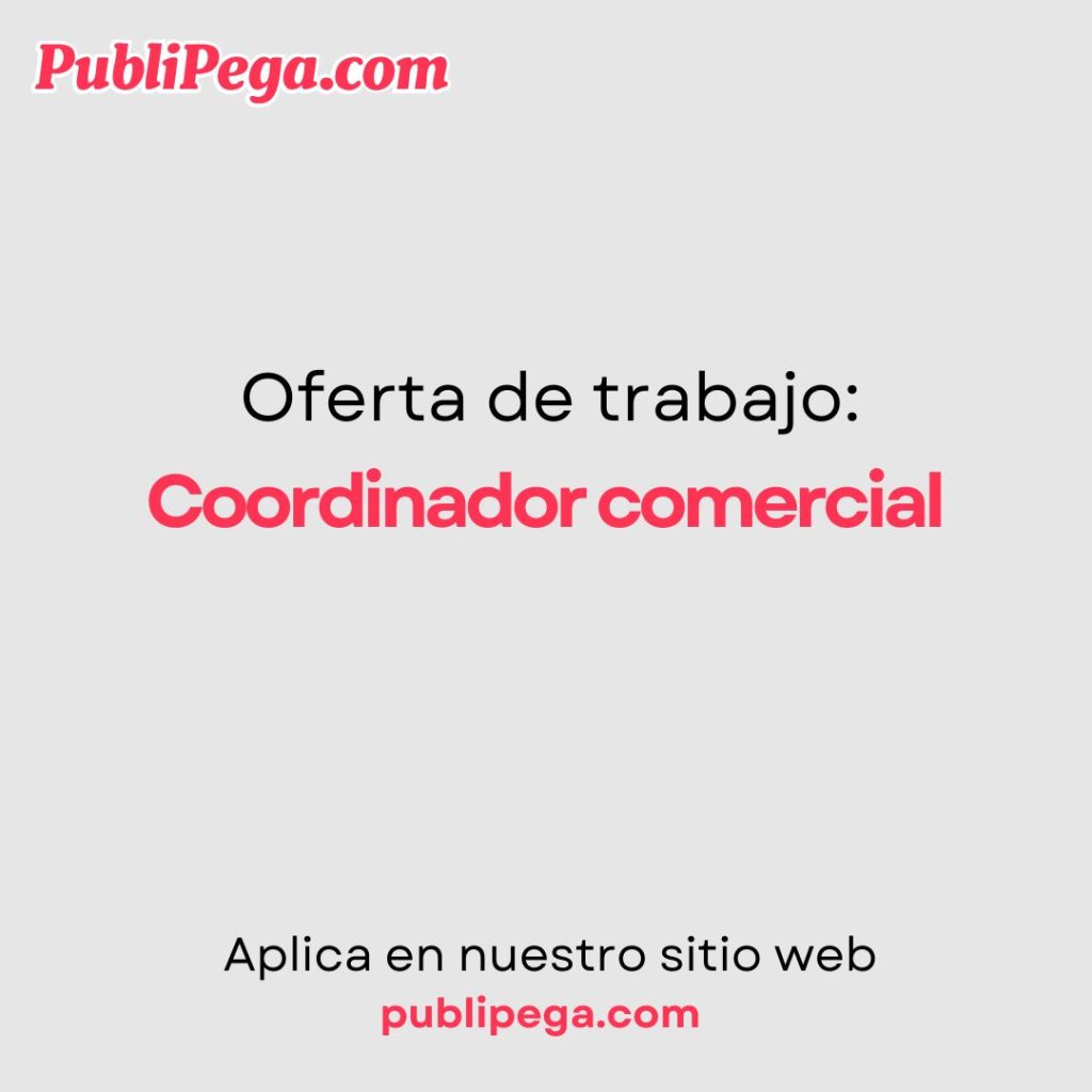 Coordinador comercial
