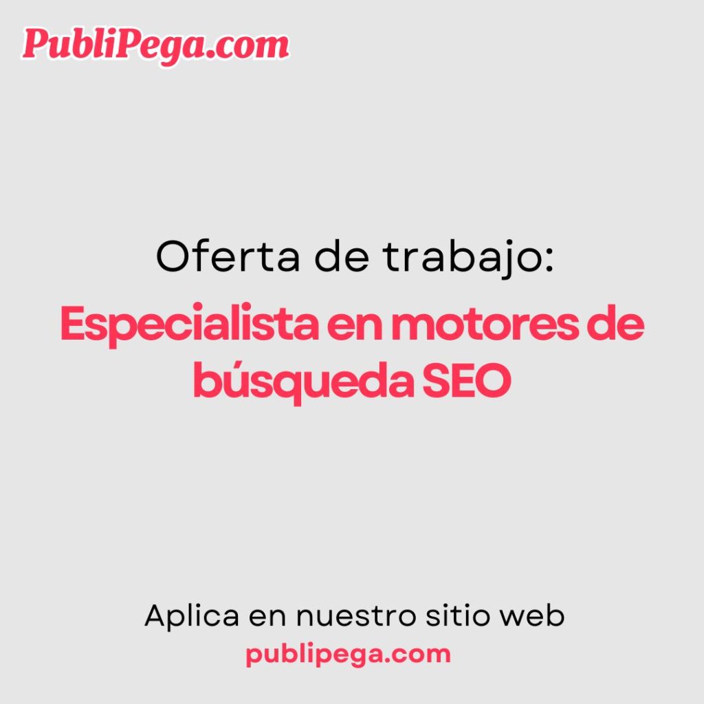 Especialista en motores de búsqueda SEO