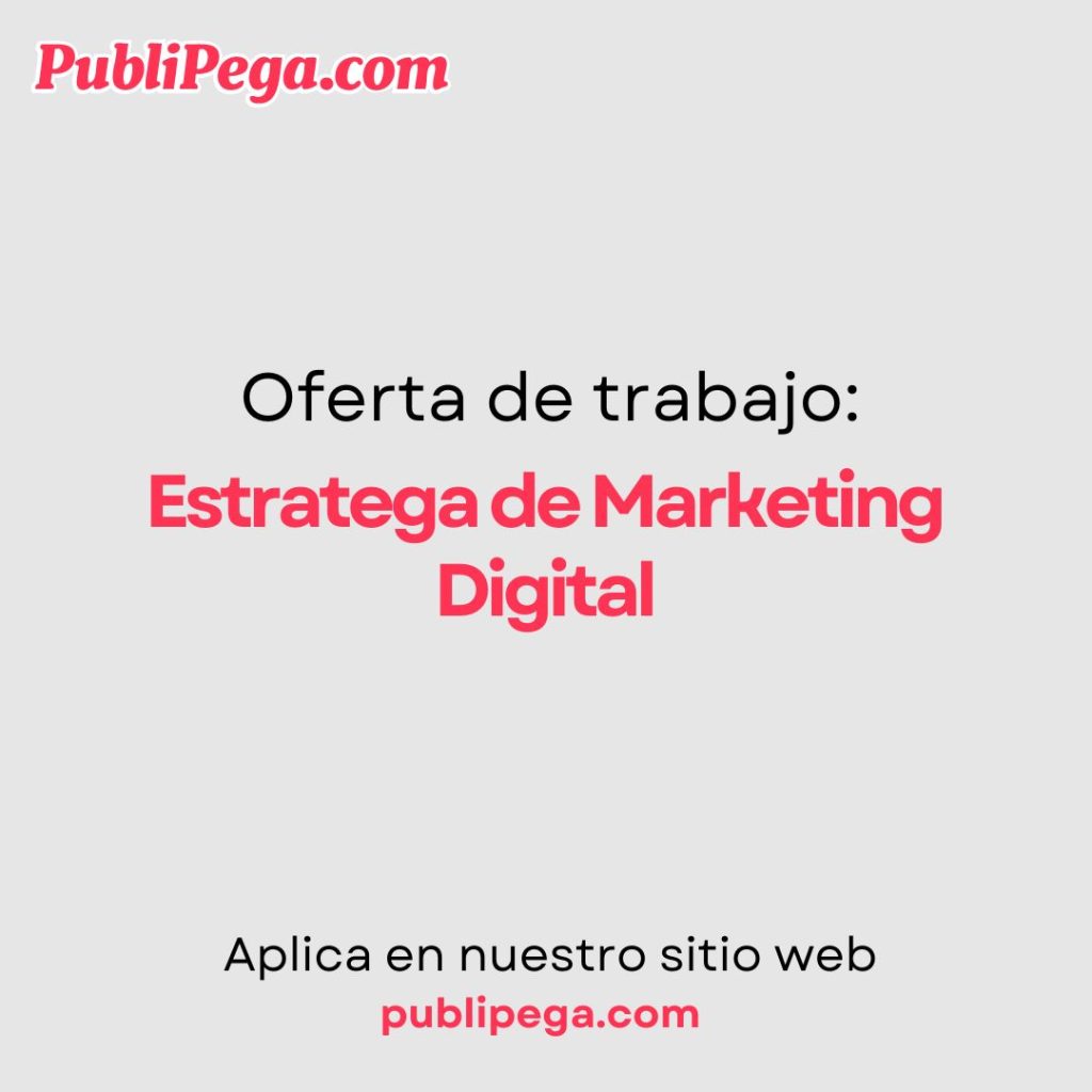 Estratega de Marketing Digital