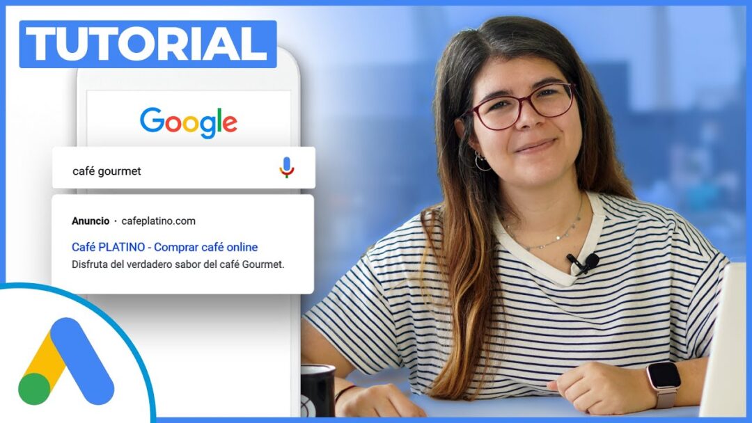 Tutorial Google Ads 2025